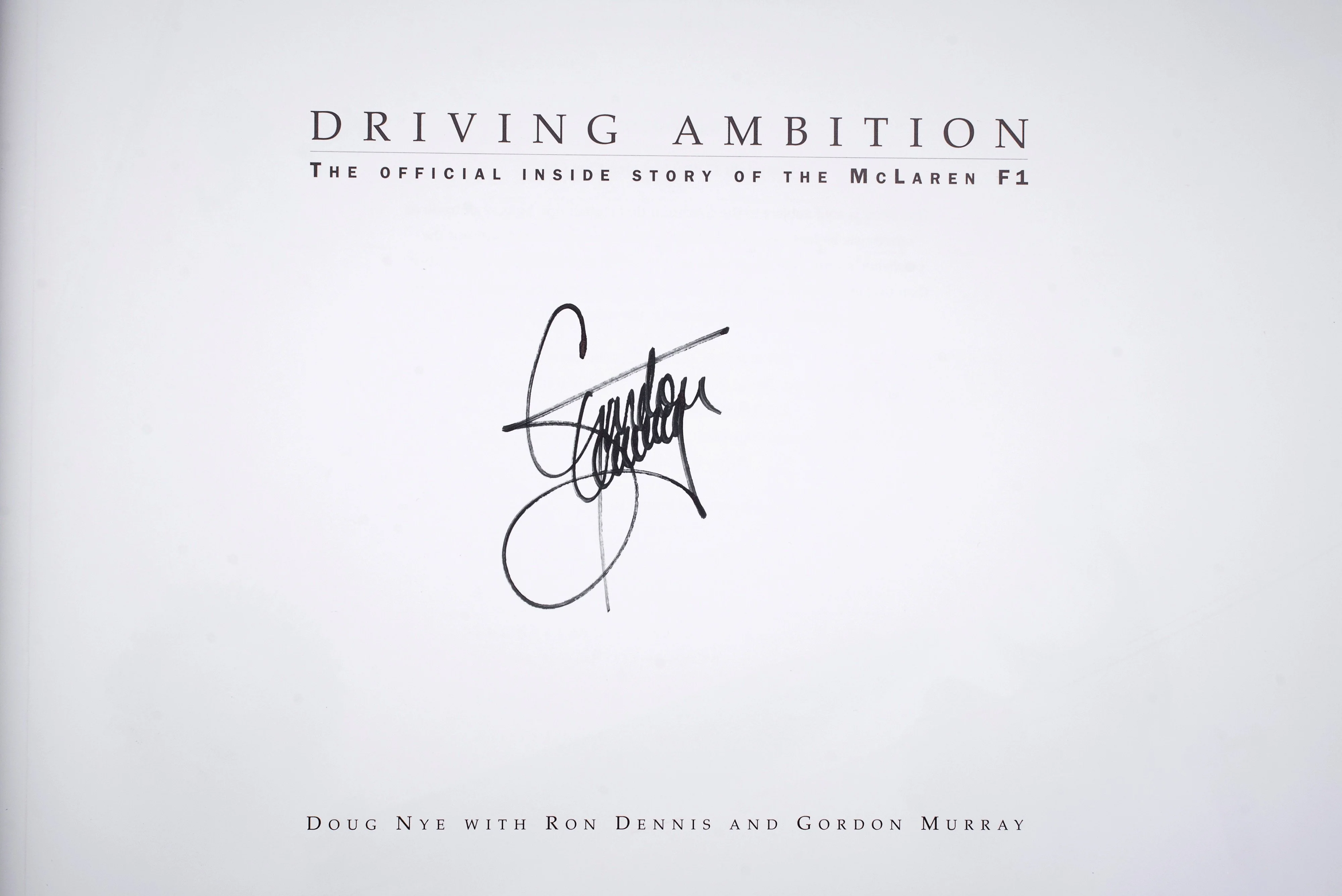 McLaren F1 LM (1995) + Gordon Murray signed Copy of "Driving Ambition" - Image 14