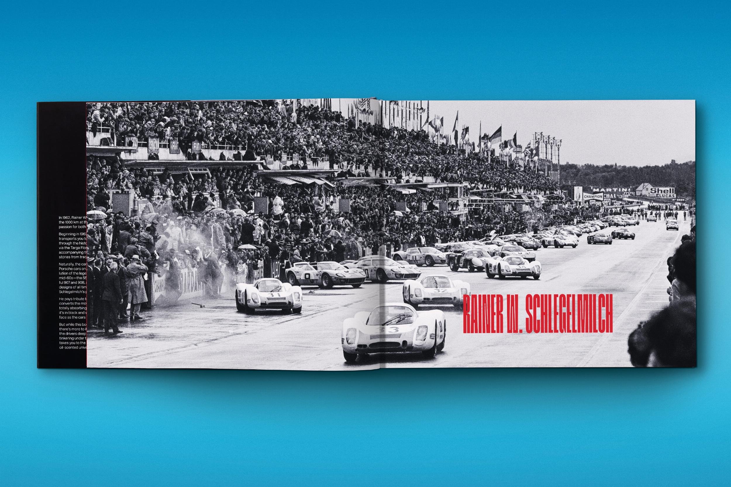 Rainer W. Schlegelmilch. Porsche Racing Moments - Image 9
