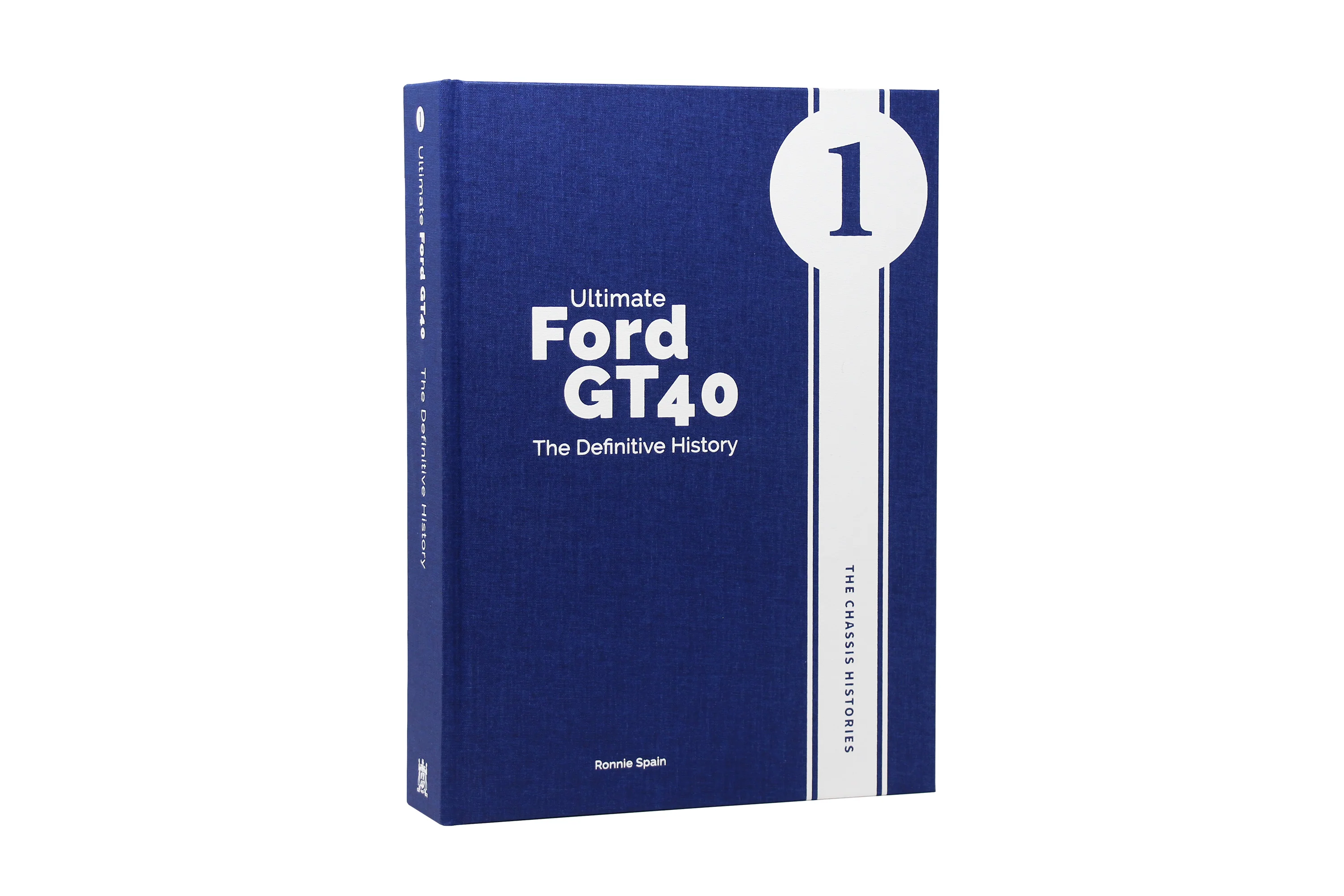 Ultimate Ford GT40 – The Definitive History (Volume 1)